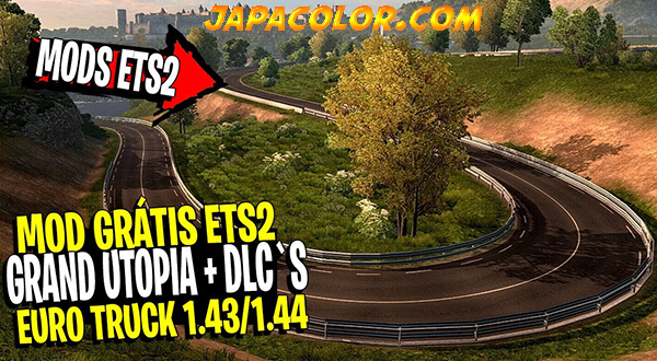 Mapa GRAND UTOPIA Mods Ets2 1.44