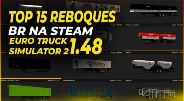 Top 15 Mod de Reboques Brasileiros Ets2 1.48