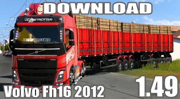 Volvo Fh16 2012 Qualificado Mod Ets2 1.49