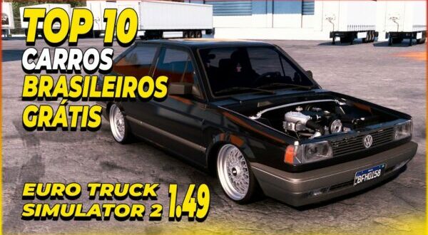 Top 10 Carros Brasileiros Mod Ets2 1.49